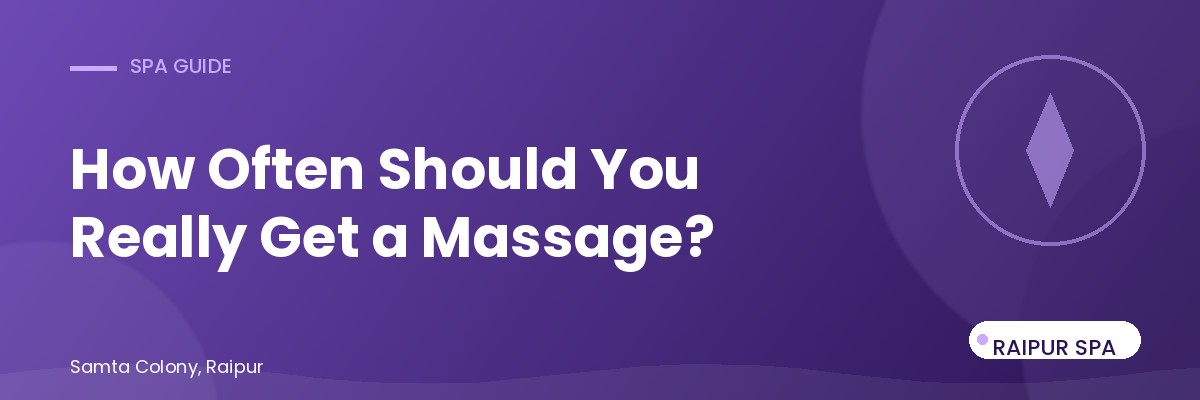 How Often Should You Really Get a Massage? A Science-Backed Answer