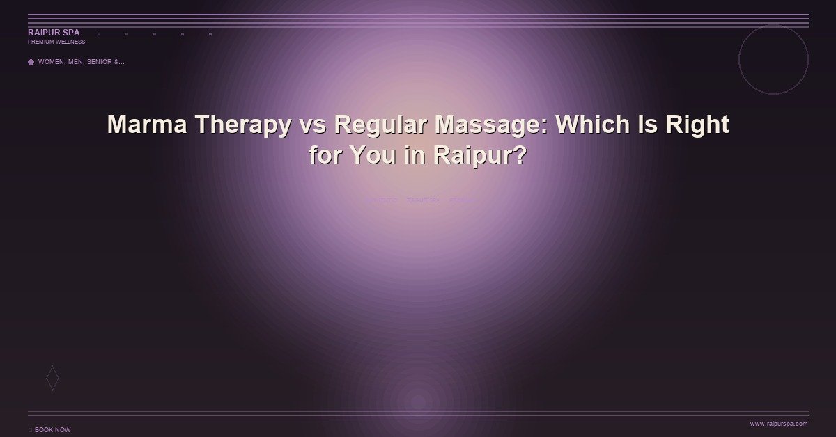 Pain Relief Through Deep Tissue Massage: A Raipur Spa Therapist's Perspective
