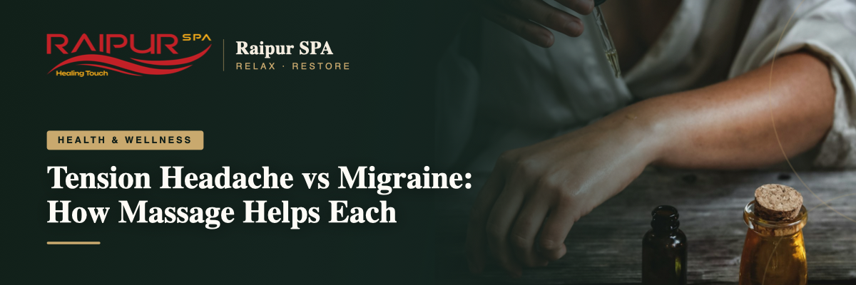 Tension Headache vs Migraine: How Massage Helps Each